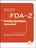 FDA-2: Frenchay Dysarthria Assessment-Second Edition