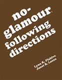 No-Glamour® Following Directions