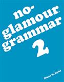 No-Glamour® Grammar 2