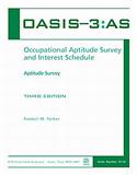 OASIS-3:AS: Occupational Aptitude Survey and Interest Schedule-Third Edition