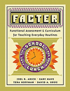 FACTER: Functional Assessment and Curriculum for Teaching Everyday Routines, Secondary Kit