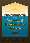 Foundations of the Vocational Rehabilitation Process-Seventh Edition
