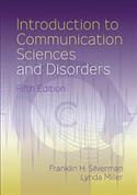 Introduction to Communication Sciences and Disorders-Fifth Edition