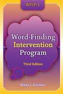 WFIP-3: Word-Finding Intervention Program–Third Edition E-Book
