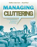 Managing Cluttering: A Comprehensive Guidebook of Activities