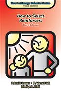 How to Select Reinforcers, Third Edition - E-Book