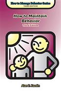How to Maintain Behavior, Third Edition - E-Book