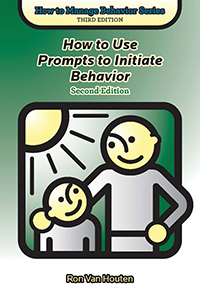 How to Use Prompts to Initiate Behavior, Second Edition