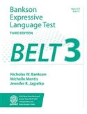BELT-3: Bankson Expressive Language Test-Third Edition