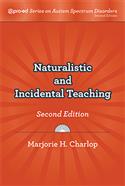 Naturalistic and Incidental Teaching, Second Edition