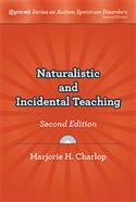 Naturalistic & Incidental Teaching, Second Edition - E-Book