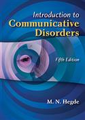 Introduction to Communicative Disorders, Fifth Edition
