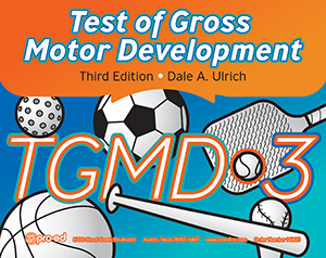 TGMD-3: Test of Gross Motor Development-Third Edition