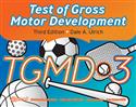 TGMD-3: Test of Gross Motor Development-Third Edition