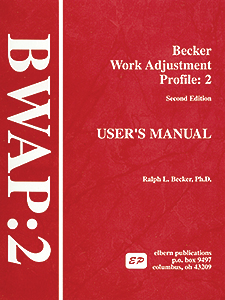 BWAP-2: Becker Work Adjustment Profile-Second Edition