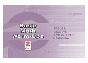 Basic Math Warm-Ups: Tables, Graphs, and Charts