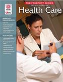 Freeport Series: Health Care Role Play Module