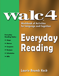 WALC 4 Everyday Reading BK Laurie Bounds Keck : PRO-ED Inc