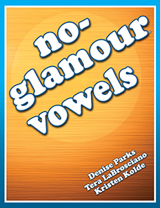 No-Glamour® Vowels
