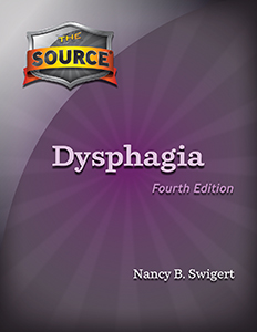 The Source: Dysphagia–Fourth Edition E-Book