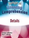 Spotlight on Listening Comprehension: Details-E-Book