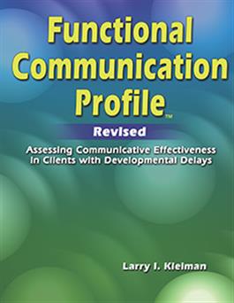 1 b pro oral test (FCP Communication KIT Functional Profileâ€“Revised R) Larry