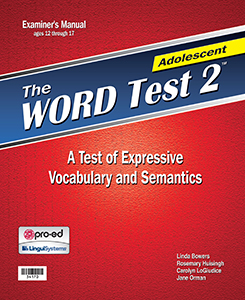 The WORD Test 2-Adolescent Virtual Examiner's Manual