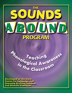 The Sounds Abound Program: Teaching Phonological Awareness in the Classroom