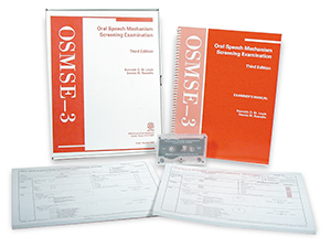 OSMSE-3: Oral Speech Mechanism Screening Examination-Third Edition